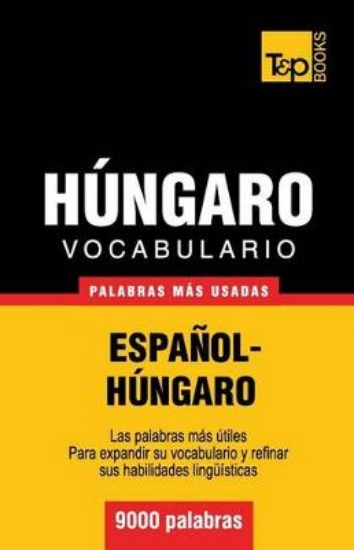 Picture of Vocabulario Espa ol-H ngaro - 9000 Palabras M s Us