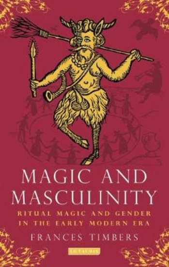 Picture of Magic and Masculinity
