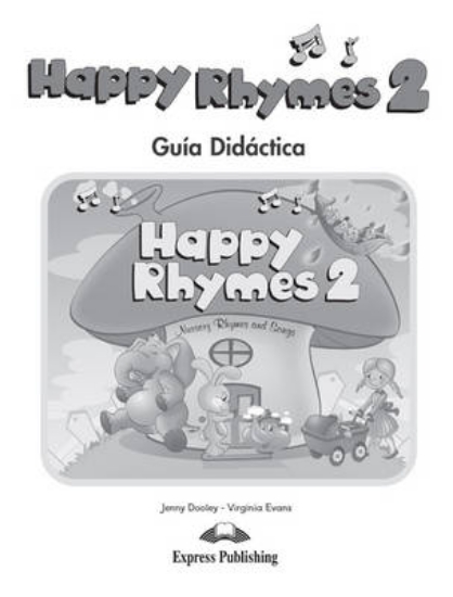 Picture of Happy Rhymes: Guia Diadactica (Spain) Level 2