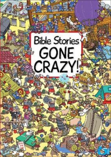 Picture of Bible Stories Gone Crazy!