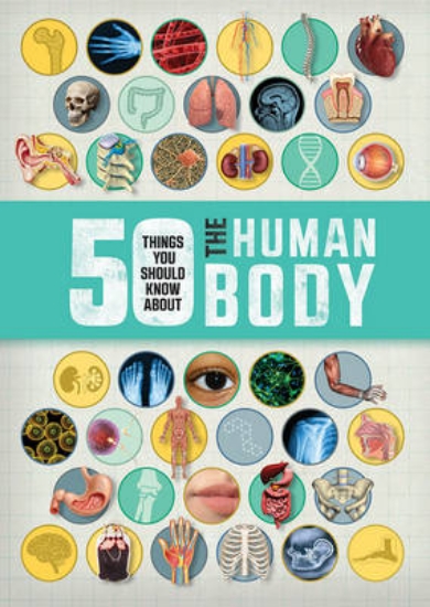 Picture of 50 Things You Should Know About The Human Body