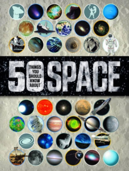 Picture of 50 Things You Should Know About Space