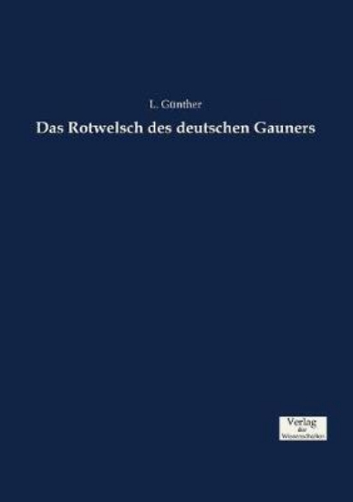 Picture of Das Rotwelsch des deutschen Gauners