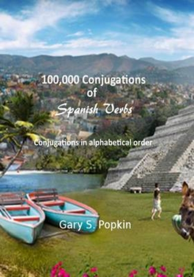 Picture of 100,000 Conjugations of Spanish Verbs