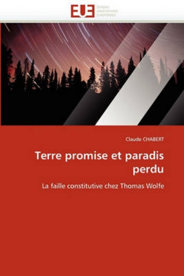 Picture of Terre Promise Et Paradis Perdu