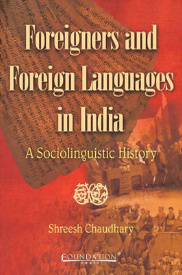 Picture of Foreigners and Foreign Languages in India