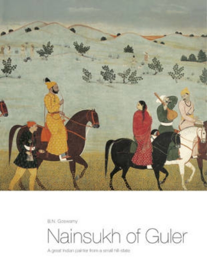 Picture of Nainsukh Of Guler: A Great Indian Painter From A S