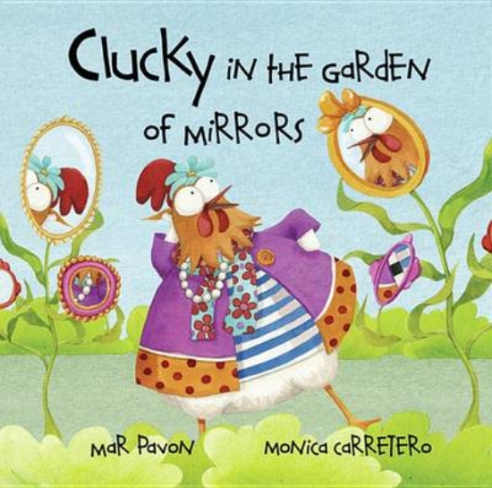 Picture of Clucky in the Garden of Mirrors