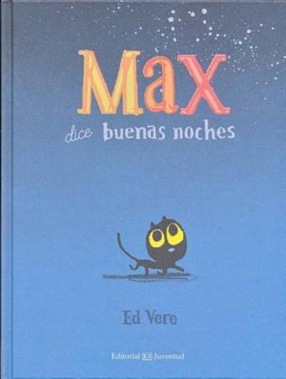 Picture of Max Dice Buenas Noches