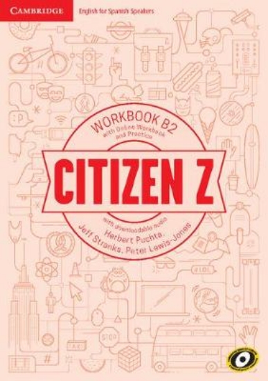 Picture of Citizen Z B2 Workbook with Online Workbook and Pra