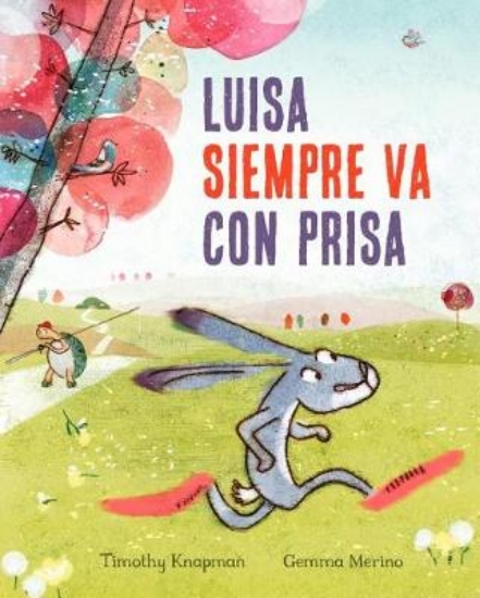 Picture of Luisa Siempre Va Con Prisas
