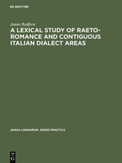 Picture of A Lexical Study of Raeto-Romance and Contiguous It