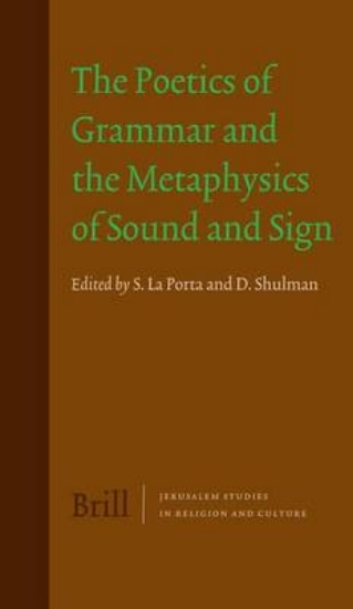 Picture of The Poetics of Grammar and the Metaphysics of Soun