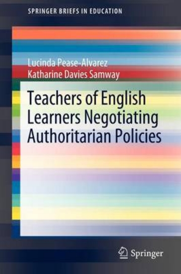 Picture of Teachers of English Learners Negotiating Authorita