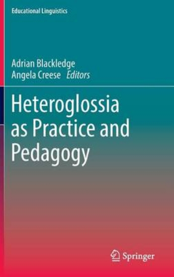 Picture of Heteroglossia as Practice and Pedagogy