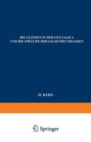 Picture of Die Glossen in Der Lex Salica Und Die Sprache Der