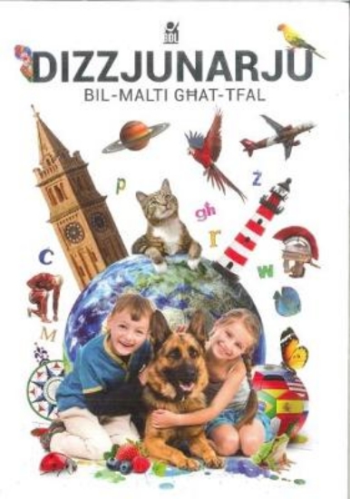 Picture of Dizzjunarju Bil-Malti Ghat-Tfal / Maltese Dictiona