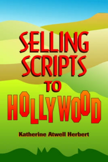 Picture of Selling Scripts to Hollywood