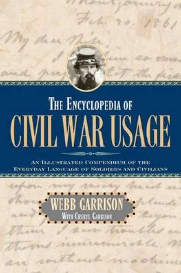 Picture of The Encyclopedia of Civil War Usage