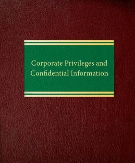 Picture of Corporate Privileges and Confidential Information