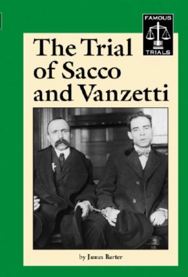 Picture of The Trial of Sacco and Vanzetti
