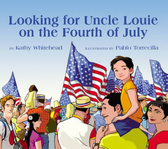 Picture of Looking for Uncle Louie on the Fourth of July