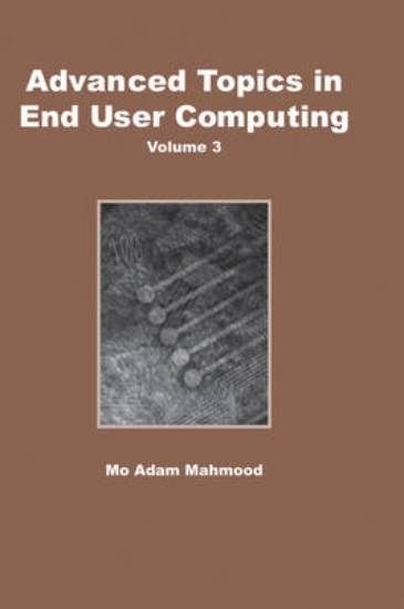 Picture of Advanced Topics in End User Computing, Volume 3