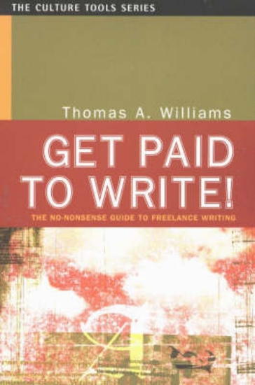 Picture of Get Paid to Write!