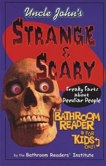 Picture of Uncle John's Strange and Scary Bathroom Reader for