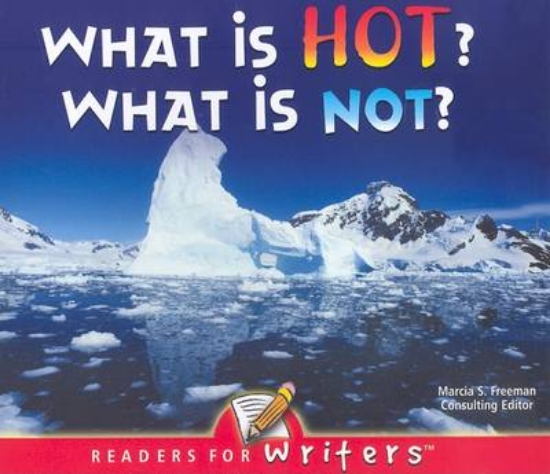 Picture of What Is Hot? What Is Not?