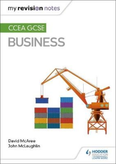 Picture of My Revision Notes CCEA GCSE Business
