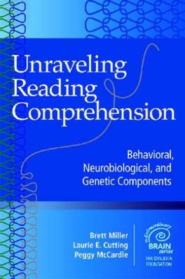 Picture of Unraveling Reading Comprehension