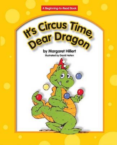 Picture of It's Circus Time, Dear Dragon
