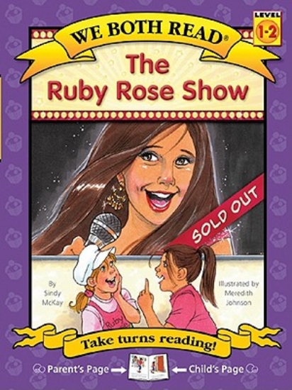 Picture of The Ruby Rose Show (We Both Read-Level 1-2(hardcov