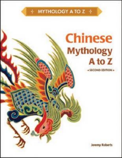 Picture of Chinese Mythology A to Z