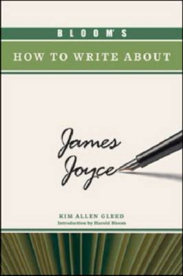 Picture of BLOOM'S HOW TO WRITE ABOUT JAMES JOYCE