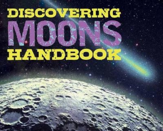 Picture of Discovering Moons Handbook
