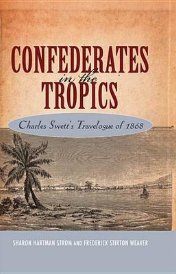 Picture of Confederates in the Tropics