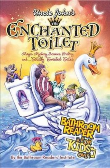 Picture of Uncle John's the Enchanted Toilet Bathroom Reader