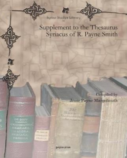 Picture of Supplement to the Thesaurus Syriacus of R. Payne S