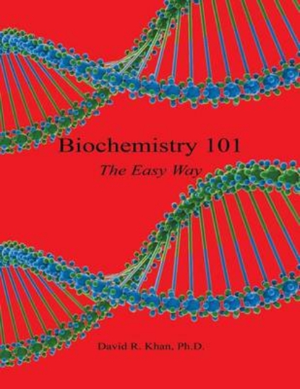 Picture of Biochemistry 101 - The Easy Way