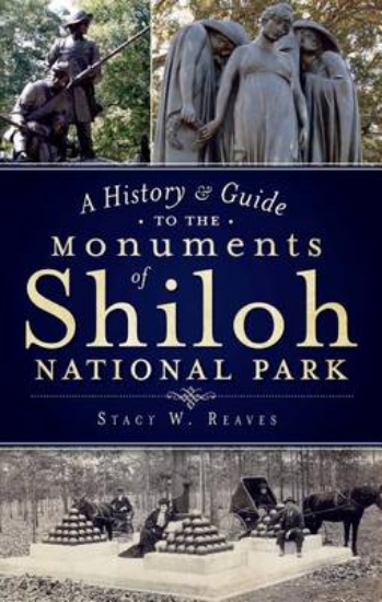 Picture of A History & Guide to the Monuments of Shiloh Natio