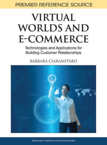 Picture of Virtual Worlds and E-Commerce