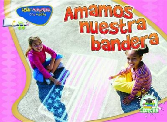 Picture of Amamos Nuestra Bandera