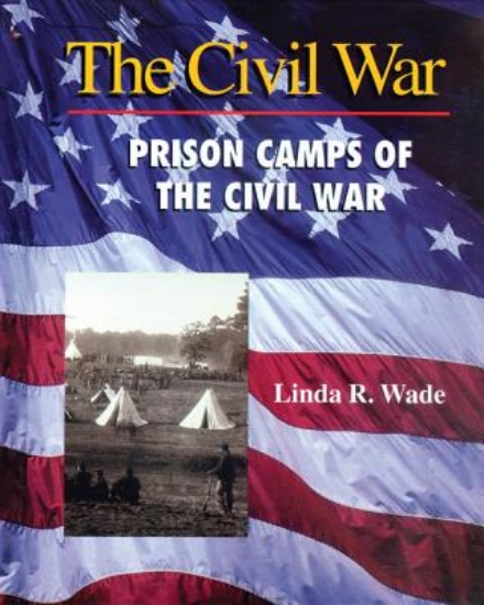 Picture of Prison Camps of the Civil War