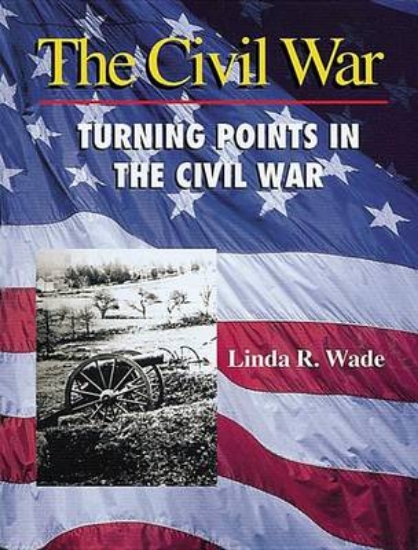 Picture of Turning Points in the Civil War
