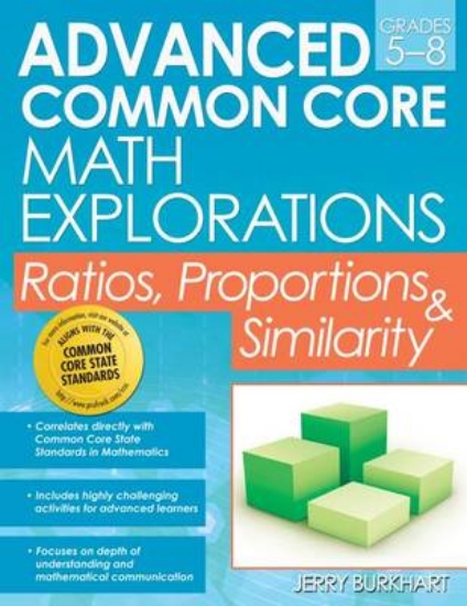 Picture of Advanced Common Core Math Explorations, Grades 5-8