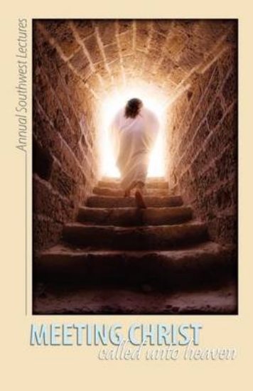 Picture of Meeting Christ: Called Unto Heaven