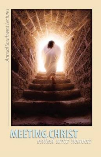 Picture of Meeting Christ: Called Unto Heaven