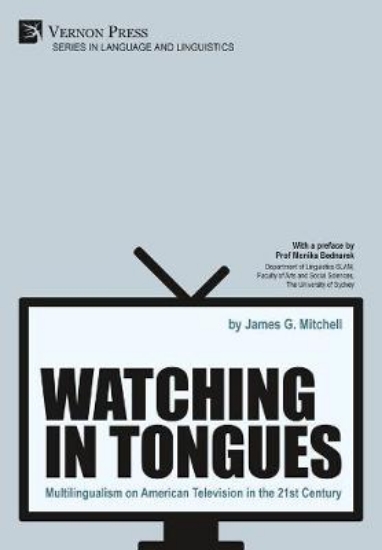 Picture of Watching in Tongues: Multilingualism on American T